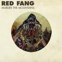 Red Fang - Murder The Mountains - CD (2011)